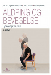 Aldring og bevegelse (Heftet)