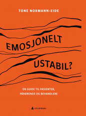 Emosjonelt ustabil? av Tone Normann-Eide (Ebok)