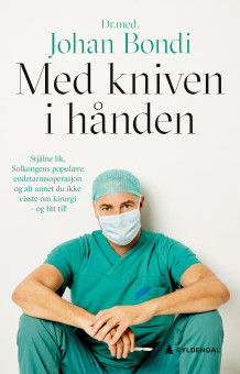 Med kniven i hånden av Johan Bondi (Innbundet)