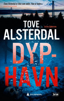 Dyphavn av Tove Alsterdal (Heftet)