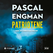 Patriotene av Pascal Engman (Nedlastbar lydbok)