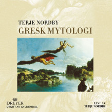 Gresk mytologi av Terje Nordby (Nedlastbar lydbok)