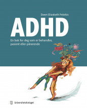 ADHD av Dawn E. Peleikis (Heftet)
