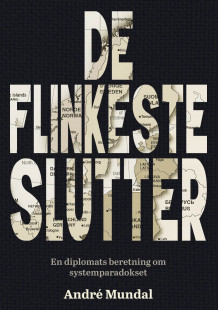 De flinkeste slutter av André Mundal (Innbundet)