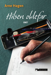 Hilsen oldefar av Arne Hagen (Innbundet)