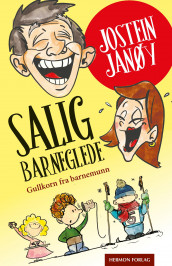 Salig barneglede av Jostein Janøy (Heftet)