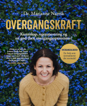 Overgangskraft av Marianne Natvik (Innbundet)