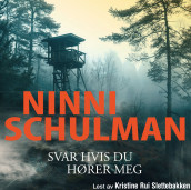 Svar hvis du hører meg av Ninni Schulman (Nedlastbar lydbok)