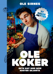 Ole koker av Ole Sirnes (Innbundet)