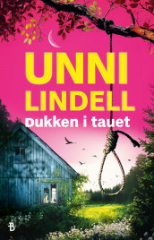 Dukken i tauet av Unni Lindell (Ebok)