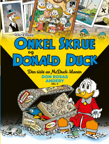 Den siste av McDuck-klanen av Solveig Thime og Don Rosa (Innbundet)