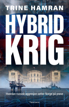 Hybridkrig av Trine Hamran (Innbundet)