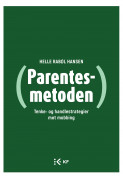 Parentesmetoden Av Helle Rabøl Hansen (Heftet) - Pedagogikk ...