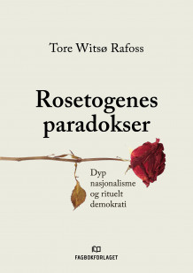 Rosetogenes paradokser av Tore Witsø Rafoss (Heftet)