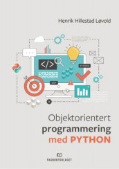 Objektorientert programmering med Python av Henrik Hillestad Løvold (Ebok)