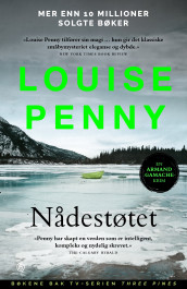 Nådestøtet av Louise Penny (Heftet)