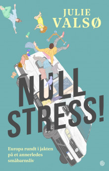 Null stress! av Julie Valsø (Innbundet)