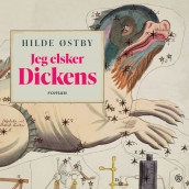 Jeg elsker Dickens av Hilde Østby (Nedlastbar lydbok)