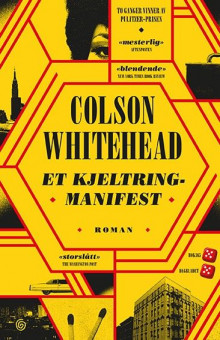 Et kjetringmanifest av Colson Whitehead (Heftet)