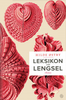 Leksikon om lengsel av Hilde Østby (Ebok)