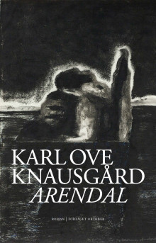 Arendal av Karl Ove Knausgård (Innbundet)