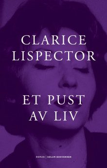 Et pust av liv av Clarice Lispector (Innbundet)