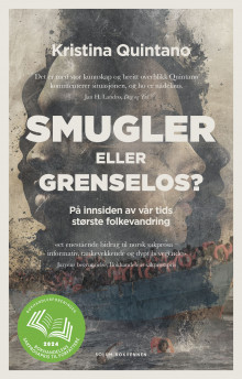 Smugler eller grenselos? av Kristina Quintano (Innbundet)