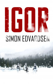 Igor av Simon Edvardsen (Ebok)