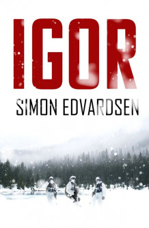 Igor av Simon Edvardsen (Innbundet)