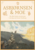 Asbjørnsen og Moe by Peter Christen Asbjørnsen