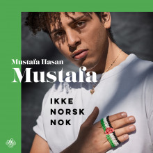 Mustafa av Mustafa Hasan og Even Vaa (Nedlastbar lydbok)