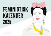 Feministisk veggkalender 2025 av Marta Breen (Kalender)