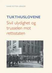 Tukthuslovene av Hans Petter Graver (Ebok)