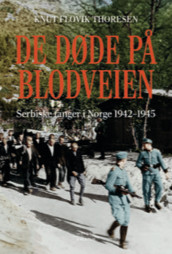 De døde på blodveien av Knut Flovik Thoresen (Ebok)