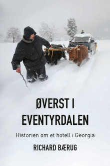 Øverst i Eventyrdalen av Richard Bærug (Heftet)