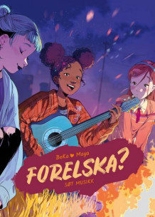 Forelska? 3 – Søt musikk av BeKa (Innbundet)