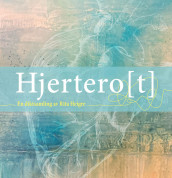 Hjertero(t) av Rita Iren Heigre (Innbundet)