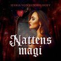 Nattens magi av Maria Von Rummelhoff (Nedlastbar lydbok)