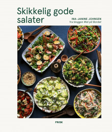 Skikkelig gode salater av Ina-Janine Johnsen (Innbundet)