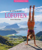 Explore Lofoten av Kristin Folsland Olsen (Heftet)