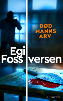 Død manns arv av Egil Foss Iversen (Ebok)