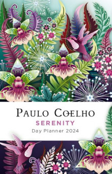 Serenity. Day planner 2024 av Paulo Coelho (Dagbok)